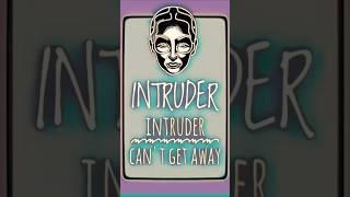 INTRUDER 251 "Intruder knows who you are." RealMikeNello @AI5W #short #shorts