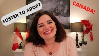 All About FOSTER TO ADOPT in Canada! / Realities & How to Become a Concurrent Foster Parent.