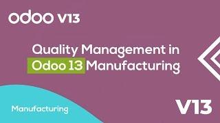 Quality Management in odoo 13 Manufacturing