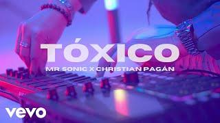 Mr Sonic, Christian Pagán - Tóxico