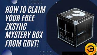 How to Claim Your FREE zkSync Mystery Box From GRVT! | Crypto Gossip