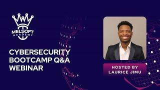 Cybersecurity Bootcamp Q&A Webinar! 