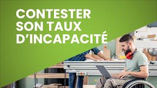 Contester son taux d’incapacité fixé par la sécurité sociale