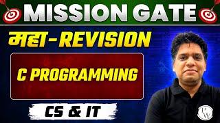 C Programming One Shot | MAHA REVISION | CS & IT | GATE 2024 Preparation