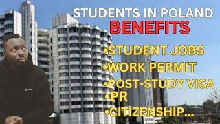 FROM STUDENT TO POLAND CITIZEN | BENEFITS OF STUDYING IN POLAND AS AN INT'L STUDENT