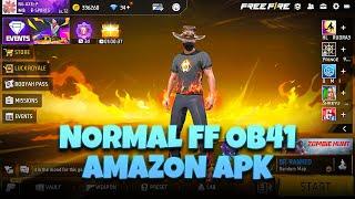 Normal free fire OB41 x86 AMAZON APK