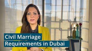 Civil Marriage Requirements in Dubai