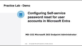 MD-102: Configuring Self service password reset for user accounts in Microsoft Entra - Demo