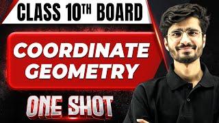 COORDINATE GEOMETRY in 1 Shot FULL CHAPTER COVERAGE (Concept +PYQs) || Class 10th Boards