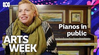 Pianos in public connecting people | Arts Week: Art is Everywhere | ABC Arts