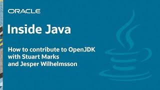 “How to contribute to OpenJDK” with Stuart Marks & Jesper Wilhelmsson - Inside Java Podcast 11