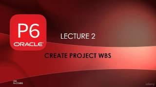 Create WBS in Primavera P6