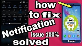 How to fix notification bar swipe down issue in honor 9 lite /7x 100% solution