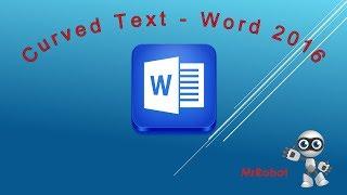 How to Write Curved Text - Wrap Text Around a Circle or Shape in MS Word 2016