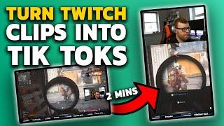 HOW TO EDIT TWITCH CLIPS FOR TIK TOK! 2 MINS PER VIDEO