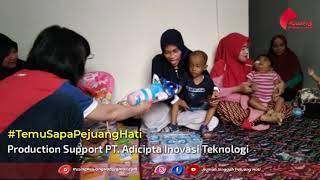 Temu Sapa Pejuang Hati dengan Production Support PT. Adicipta Inovasi Teknologi