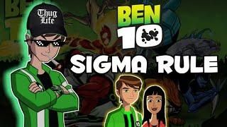 Ben 10 Sigma rule || * Ben and Julie * || #ben10, #Sigmarule