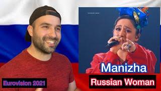 Reaction : Manizha - Russian Woman (Eurovision 2021 Russia)