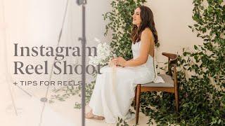 INSTAGRAM REEL VIDEO SHOOT | Tips for creating Reels