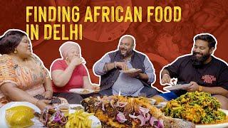 Discover Real African Food in Delhi | Flora's Cameroon Kitchen