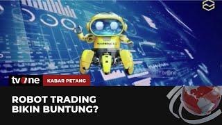 Robot Trading, Untung Atau Buntung? | Kabar Petang tvOne