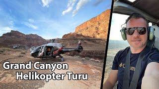 Helikopterle Grand Canyon Turu - Çok Keyifli :)