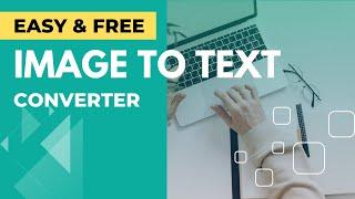 Extract Text From Images For Free  - Best Free Online Image To Converter (Free OCR)