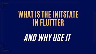 What is initState() function in Flutter - For Beginners Tutorials. Lec in Urdu/Hindi