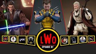 LWO Episode 87 | Hot Toys Wolverine | Sideshow Obi-Wan Kenobi Mythos
