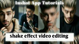 How To Make Shake Effect Video |  Easy Method Editing |  Inshot App Tutorial | ....