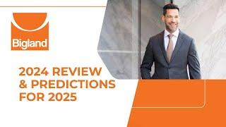 Year in Review & Predictions for 2025