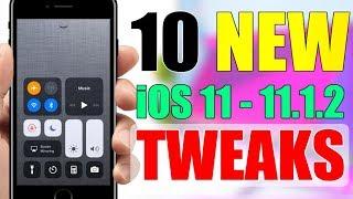 10 Awesome NEW iOS 11 - 11.1.2 Jailbreak TWEAKS ** All NEW Tweaks **