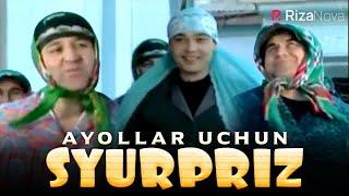 Qahqaha - Ayollar uchun syurpriz (hajviy ko'rsatuv)