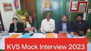 KVS Interview Batch 2023 l Mock Interview l PRT l TGT l PGT l #interview tips l #kvs #preparation