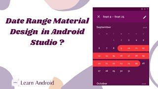Date Range Material Design in Android Studio   #dateRange