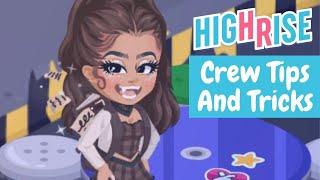 Tips And Tricks On Starting Your Crew On HighRise