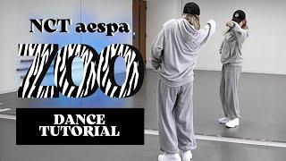 ［DANCE TUTORIAL］NCT ︎ aespa " ZOO " ｜cover dance