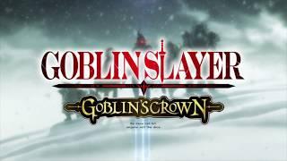 Goblin Slayer - The Movie - Goblin's Crown - Trailer