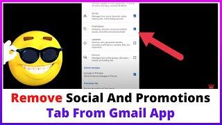How To Remove Social And Promotions Tab From Gmail App