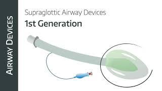 Airway Devices: Airway Adjuncts, Supraglottic Devices, Endotracheal Tubes & Laryngoscopes