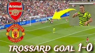 Leandro Trossard Goal | Manchester United vs Arsenal 0-1 Highlights Goals | #premierleague