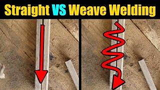 Welding Straight VS Weaving Or Wave | Flux Core Welding For Beginners |