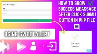 How to show success message on form submit using sweet alert in php