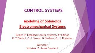 Modeling of Solenoid || Electromechanical Systems