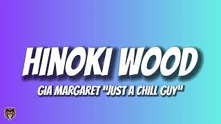 Gia Margaret - Hinoki Wood (Audio) "just a chill guy"