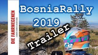 Bosnia Rally 2019 Trailer...Die Fahrwegenen