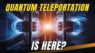 Quantum Teleportation MADE POSSIBLE by the Oxford Scientists with Near PERFECT Results