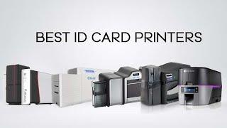 Best 5 ID Card Printers - Infome Technologies LLC