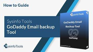 How to Backup GoDaddy Emails to Your Computer