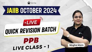 JAIIB October 2024 Quick Revision Batch | JAIIB PPB Online Classes | JAIIB Exam Preparation | EduTap